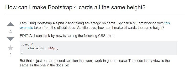 Insights on how can we  develop Bootstrap 4 cards just the  very same tallness?